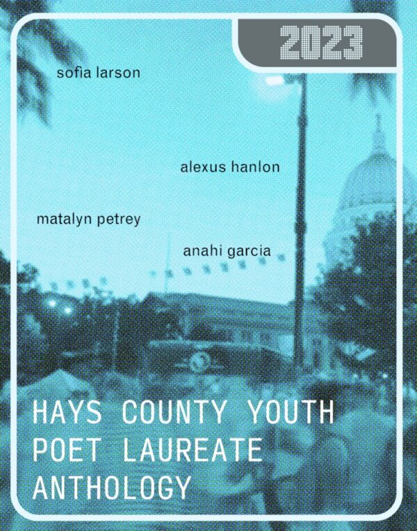 The 2023 Hays Youth Poet Laureate Anthology