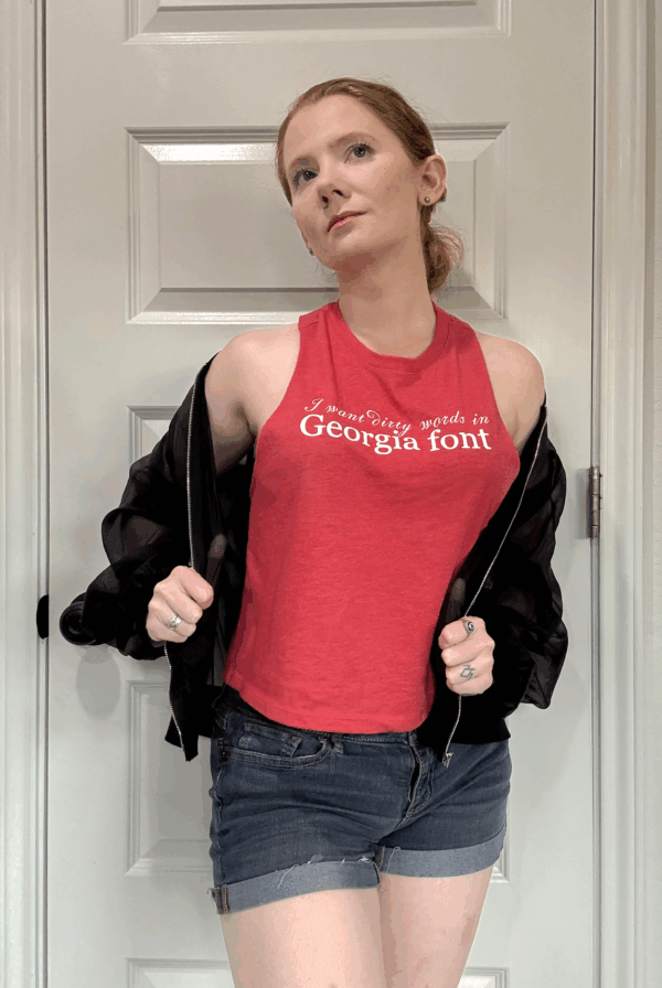 I Want Dirty Words in Georgia Font Tank Top - Image 5